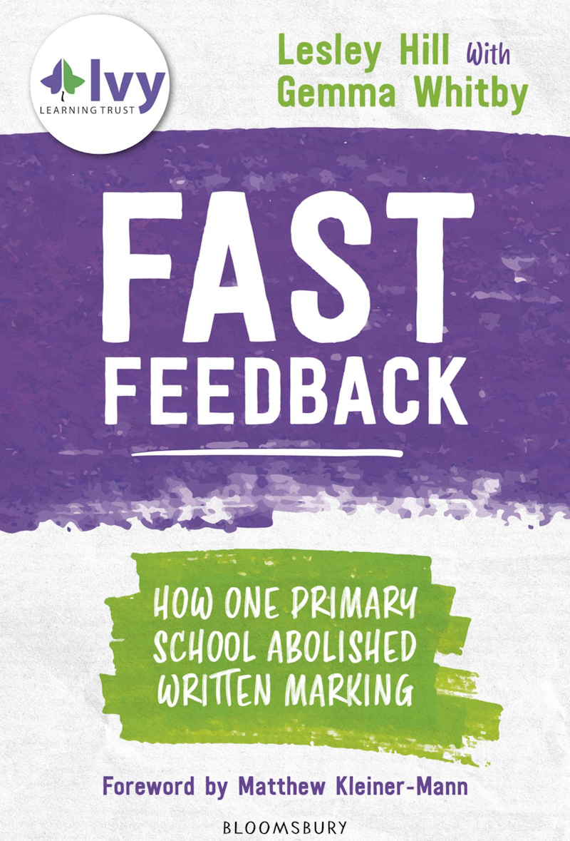 Fast Feedback by Lesley Hill, Gemma Whitby, et al.